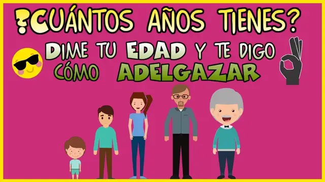 'Video thumbnail for ¿Cuántos años tienes? Dime tu EDAD y te digo cómo ADELGAZAR'