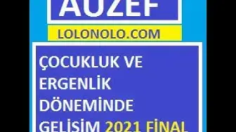 Video thumbnail for Çocukluk ve Ergenlik Döneminde Gelişim 2021 Final