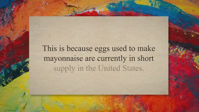 'Video thumbnail for Mayonnaise Shortage 2023 - What is the current issues and causes?'