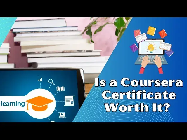 Video thumbnail for Is a Coursera Certificate Worth It? An In-depth Analysis