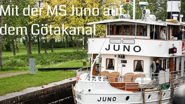 Video thumbnail for Flusskreuzfahrt auf dem Göta Kanal mit der MS Juno