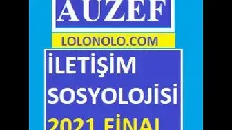 Video thumbnail for İletişim Sosyolojisi 2021 Final Soruları