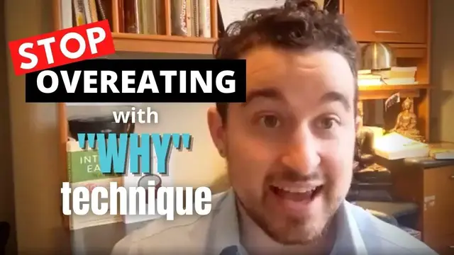 Video thumbnail for How To Ask "Why" 5x To Stop Overeating - Advanced Journal Technique