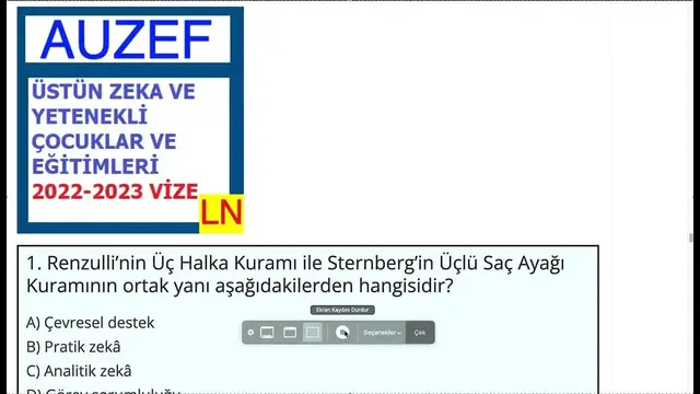 Video thumbnail for Üstün Zekâlı Ve Yetenekli Çocuklar Ve Eğitimleri 2022 Vize Soruları