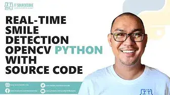 Video thumbnail for Real-Time Smile Detection OpenCV Python with Source Code | Free Python Projects with Source Code