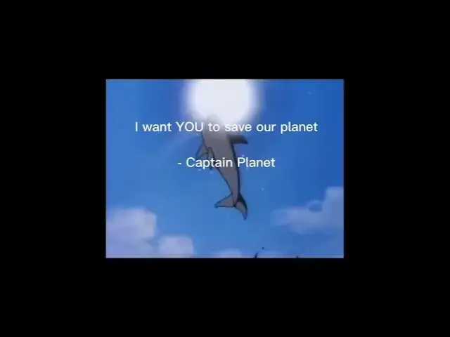 'Video thumbnail for Captain Planet Quote'