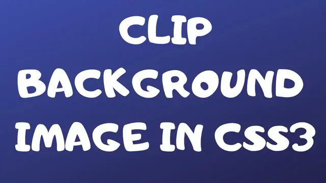 Video thumbnail for How to Clip Portion of Background Images in Pure HTML5 & CSS3