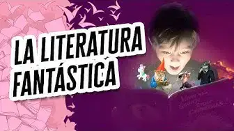 'Video thumbnail for Literatura Fantástica: Definición, Características y Ejemplos | Descubre el Mundo de la Literatura'