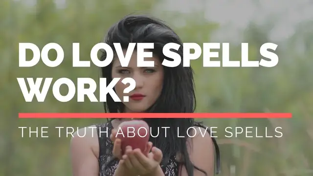 'Video thumbnail for Do Love Spells Work? The Truth About Love Spells -- Witchcraft'