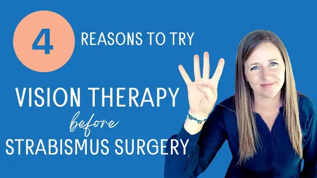 Video thumbnail for 4 Reasons You Should Try Vision Therapy BEFORE Strabismus Surgery