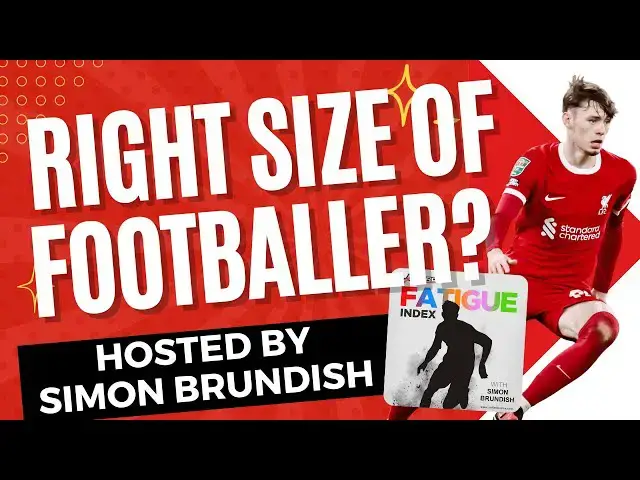 Video thumbnail for Right Size of Footballer? - Fatigue Index