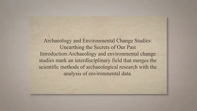 'Video thumbnail for Archaeology and Environmental Change Studies'