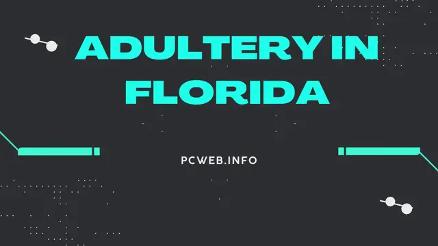 Video thumbnail for Adultery in Florida video