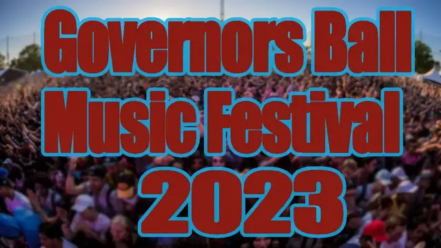Video thumbnail for Governors Ball Music Festival 2023 | Live Stream, Lineup, and Tickets Info