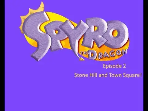 Video thumbnail for Stone hill and Town Square | Spyro the Dragon #2