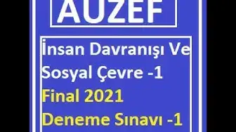 Video thumbnail for İnsan Davranışı Ve Sosyal Çevre -1 Final 2021 Deneme Sınavı -1