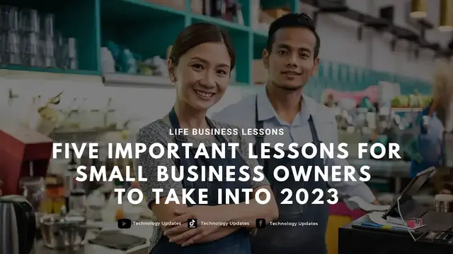 Video thumbnail for Five Important Lessons for Small Business Owners to Take into 2023