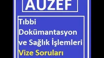 Video thumbnail for Tıbbi Dokümantasyon ve Sağlık İşlemleri Vize Soruları