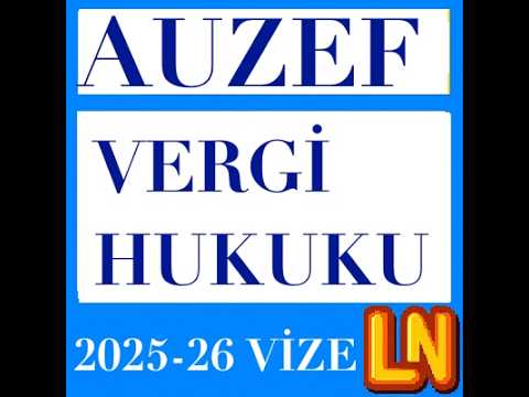 Video thumbnail for Vergi Hukuku 2025-2026 Vize Soruları
