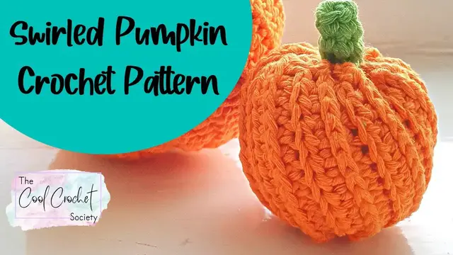 'Video thumbnail for Swirled Pumpkin Crochet Pattern by The Cool Crochet Society'