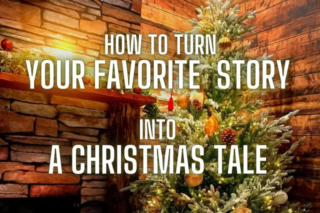 Video thumbnail for How to Turn Your Favorite Story into a Christmas Tale