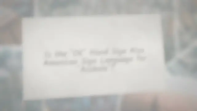 Video thumbnail for Is the ‘OK’ Hand Sign Also American Sign Language for ‘Asshole’?