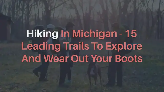Video thumbnail for Hiking In Michigan