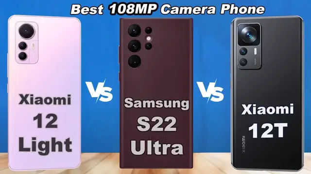 Video thumbnail for Samsung S22 Ultra x Xiaomi 12 Lite vs Xiaomi 12T - Full Comparison