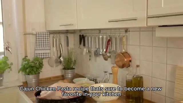 Video thumbnail for Cajun Chicken Pasta Recipe