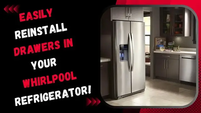 'Video thumbnail for Easily Reinstall Drawers in Your Whirlpool Refrigerator!'