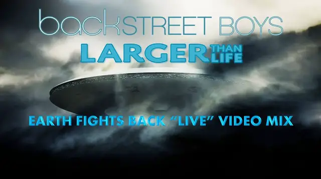 Video thumbnail for Backstreet Boys- Larger than Life (Earth Fights Back “Live” Video Mix)