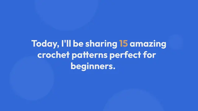 Video thumbnail for 15 Crochet Patterns for Beginners: Dive into the World of Crocheting