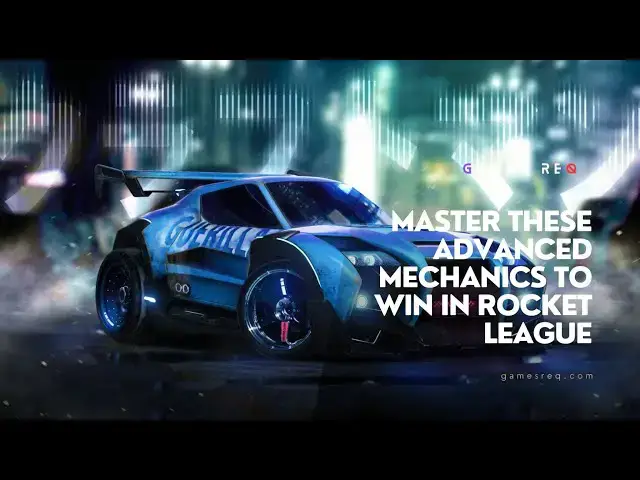Video thumbnail for Master These Advanced Mechanics To Win in Rocket League