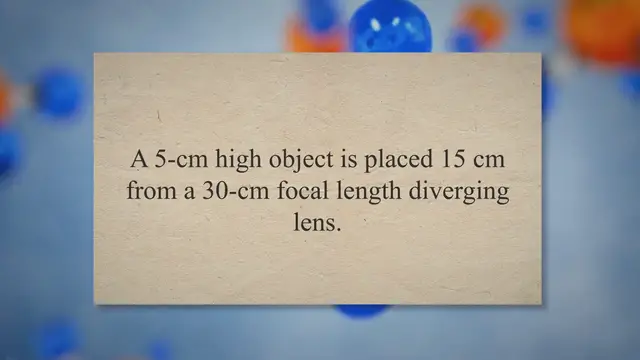 Video thumbnail for Diverging lens – problems and solutions