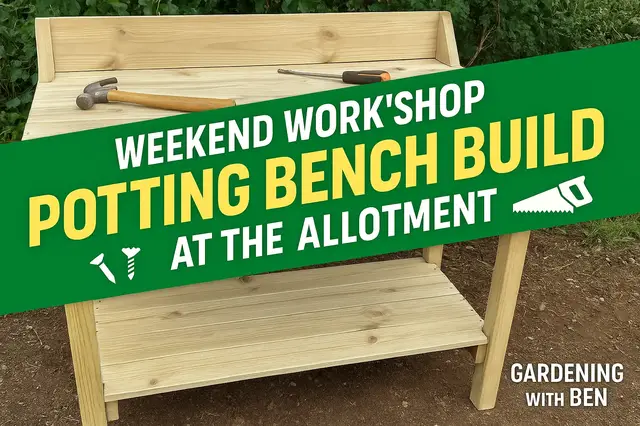 'Video thumbnail for "Weekend Workshop: Building Our New Potting Bench at the Allotment"'