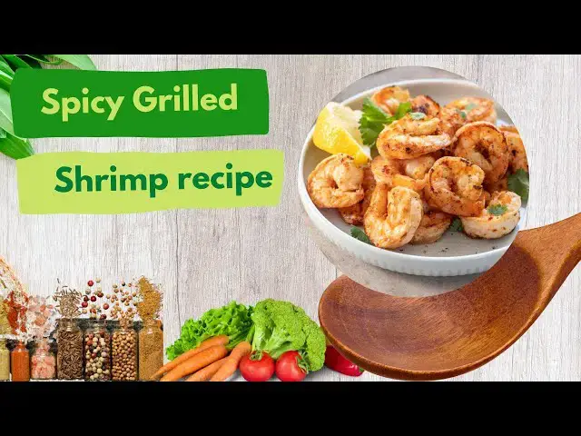 Video thumbnail for Spicy Grilled Shrimp recipe-Video