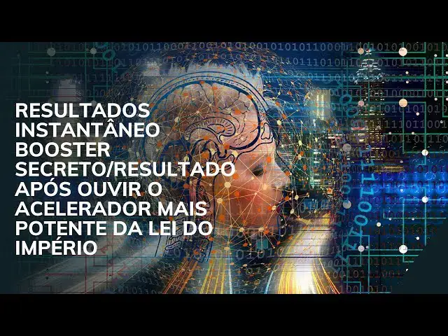 'Video thumbnail for RESULTADOS INSTANTÂNEO BOOSTER SECRETO/RESULTADO APÓS OUVIR O ACELERADOR MAIS POTENTE'