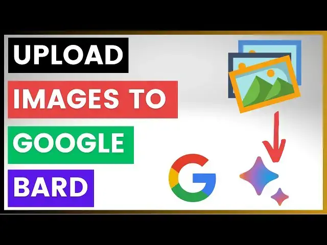 Video thumbnail for How To Upload Images To Google Bard?