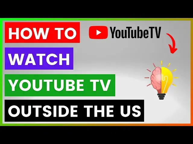 Video thumbnail for How To Watch YouTube TV Outside The US? [in 2025]