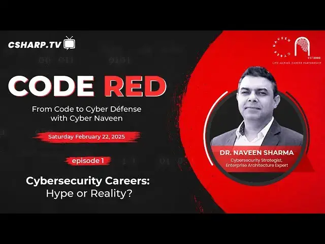 'Video thumbnail for Cybersecurity Careers: Hype or Reality? Code Red: Ep. 1'