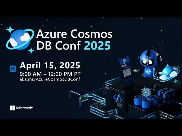 'Video thumbnail for Azure Cosmos DB Conf 2025 | CSharp.com | CSharp.tv'