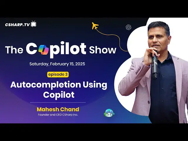 'Video thumbnail for Autocompletion Using Copilot - Ep. 3 : The Copilot Show'