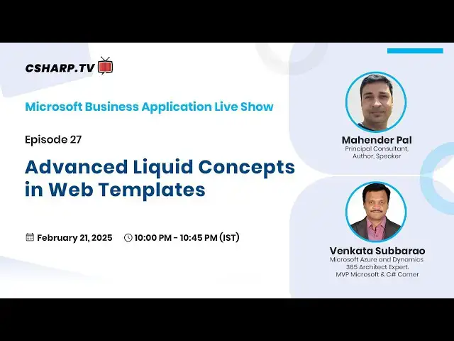 'Video thumbnail for Advanced Liquid concepts in Web Templates - Microsoft Business Application: Ep.27'