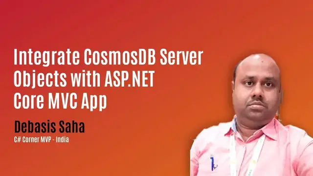 Video thumbnail for Integrate CosmosDB Server Objects with ASP.NET Core MVC App - MVP Show ft. Debasis Saha