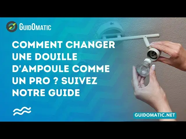 Video thumbnail for 👉 Comment changer une douille d'ampoule comme un pro ? Suivez notre guide