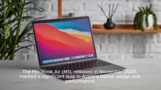 Video thumbnail for MacBook Air (M1) - Released in 2020