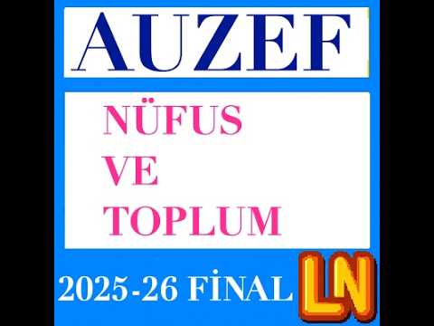 Video thumbnail for Nüfus ve Toplum 2025-2026 Final Soruları