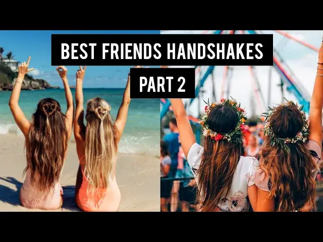 'Video thumbnail for Handshake Goals Best Friend Handshakes Part 2'