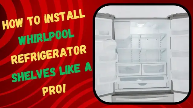 'Video thumbnail for How to Install Whirlpool Refrigerator Shelves Like a Pro!'
