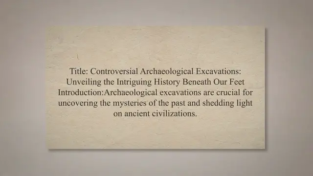 Video thumbnail for Controversial archaeological excavations